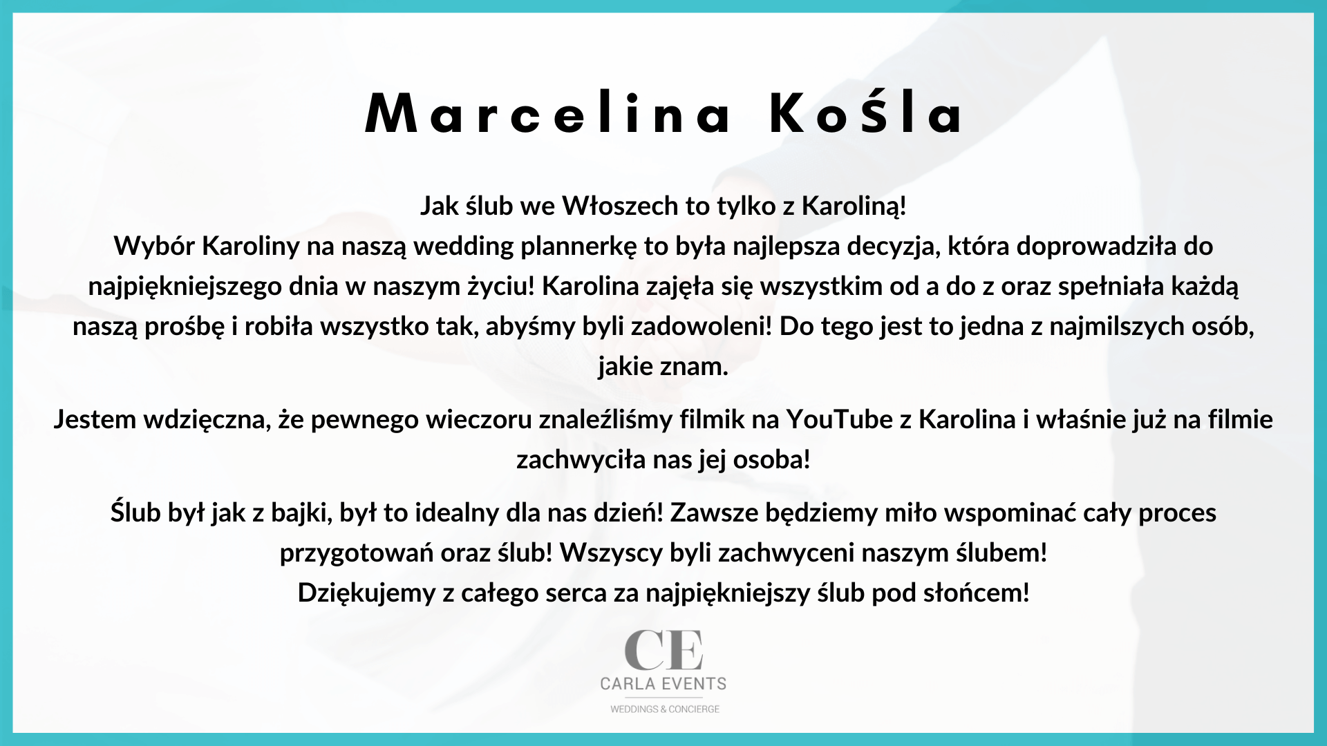 Opinia o Carla Events - Marcelina Kośla